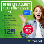 *MTL. KÜNDBAR* freenet Telefonica green LTE 18 GB-Tarif (inkl. Allnet & SMS) für 12,99€/Monat
