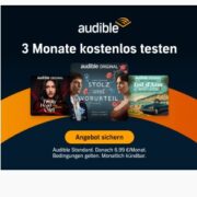 *GRATIS* 3 Monate Audible Standard für Prime-Mitglieder - per Klick kündbar!