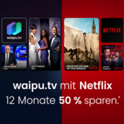 *TOP* 50% Rabatt auf waipu.tv inkl. Netflix - bereits ab 9€/Monat (statt 17,99€)