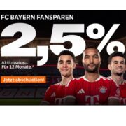 *TOP* FC Bayern Fansparen - Tagesgeldkonto mit 2,5% Zinsen (garantiert für 12 Monate + gratis FC Bayern Trikot + Meisterschatsbonus möglich)