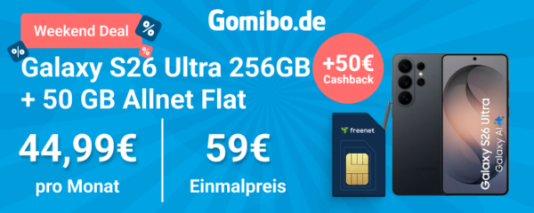gomibo s26 ultra freenet 750x300 1 Weekend Deal: Samsung Galaxy S26 Ultra mit freenet Telekom-Tarif bei Gomibo