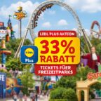 Lidl Plus 33% Rabatt Tickets Freizeitparks LEGOLAND Heide Park SEA LIFE