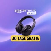 🎶 *TIPP* GRATIS: 30 Tage Amazon Music Unlimited (statt ~11€)