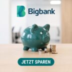 Bigbank Tagesgeldkonto für Neukunden