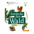 Entdecke den Wald - Die kleine Waldfibel des BMLEH
