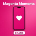 Magenta Moments - das Treueprogramm der Telekom in der MeinMagenta App