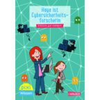 Pixi Wissen Haya ist Cybersicherheitsforscherin Buchcover