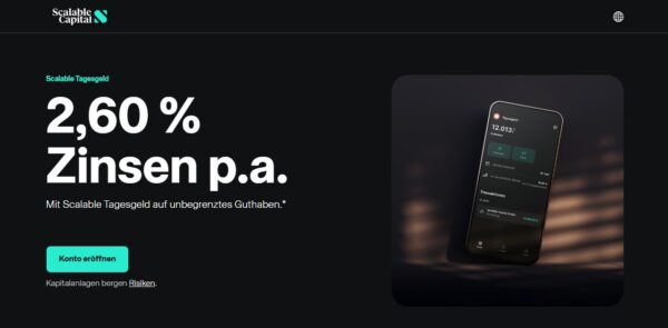 Scalable Tagesgeld mit 2,60 % Zinsen p.a. auf unbegrenztes Guthaben