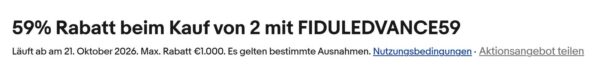 fiducia gutschein fiduledvance59 eBay-Gutschein FIDULEDVANCE59 mit 59 Prozent Rabatt beim Kauf von 2 im Fiducia-Shop