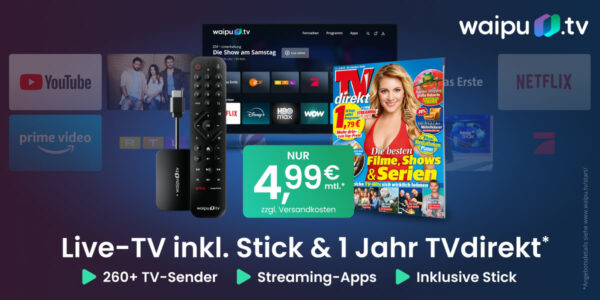 waipu.tv Start Jahrespaket mit Stick und 1 Jahr TVdirekt für 4,99€ im Monat