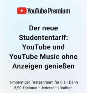 YouTube Premium für 8,99 (Studentenangebot)