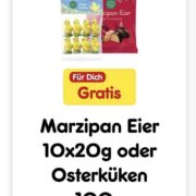 gratis Marzipan Eier 10x20g oder Osterküken100g in der Netto plus App bis 04.04.2026