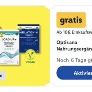 LIDL Plus App: Optisana Nahrungsergänzungsmittel GRATIS ab 10€ (evtl. personalisiert)