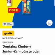 Lidl-App Family Club: gratis Kinderzahnbürste o. -zahngel (€10 MEW)