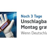 gratis Snickers am 22.6. in der Edeka App wenn D zu 0spielt
