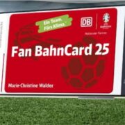 [Deutsche Bahn DB] Fan BahnCard 25 / 3 Monate für 19,90€ 2. Klasse / 39,90 Euro in der 1. Klasse