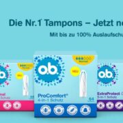 o.b. Tampons - Geld zurück Aktion