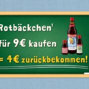 4 € Cashback beim Kauf von Rotbäckchen-Säften von mind. 9 €
